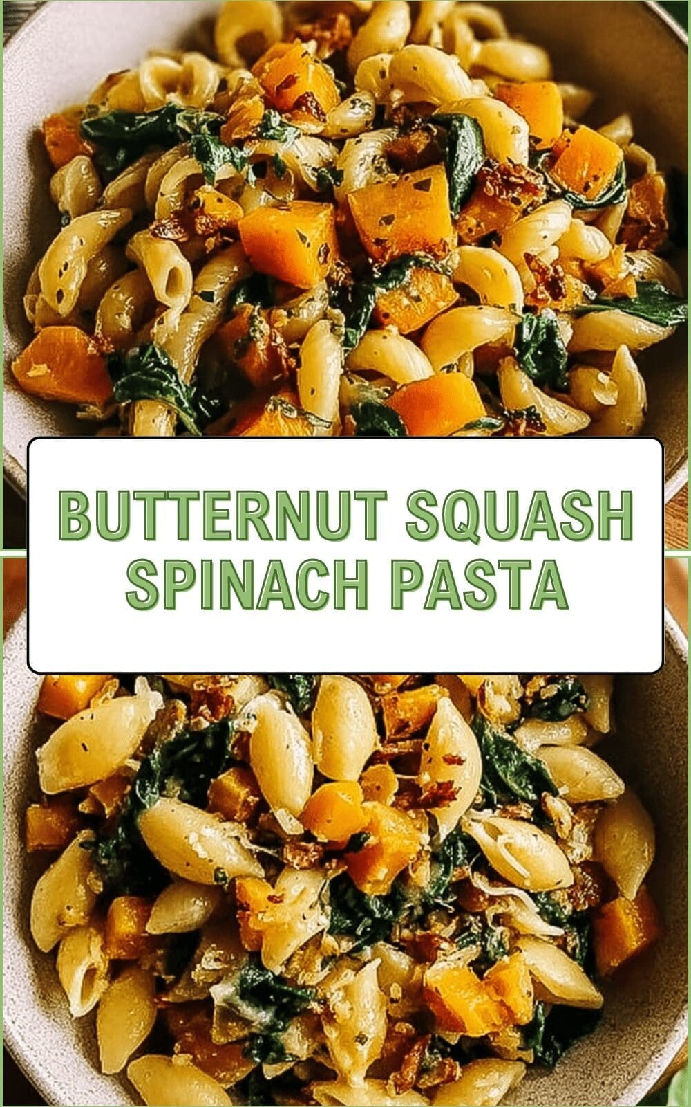 Butternut Squash Spinach Pasta