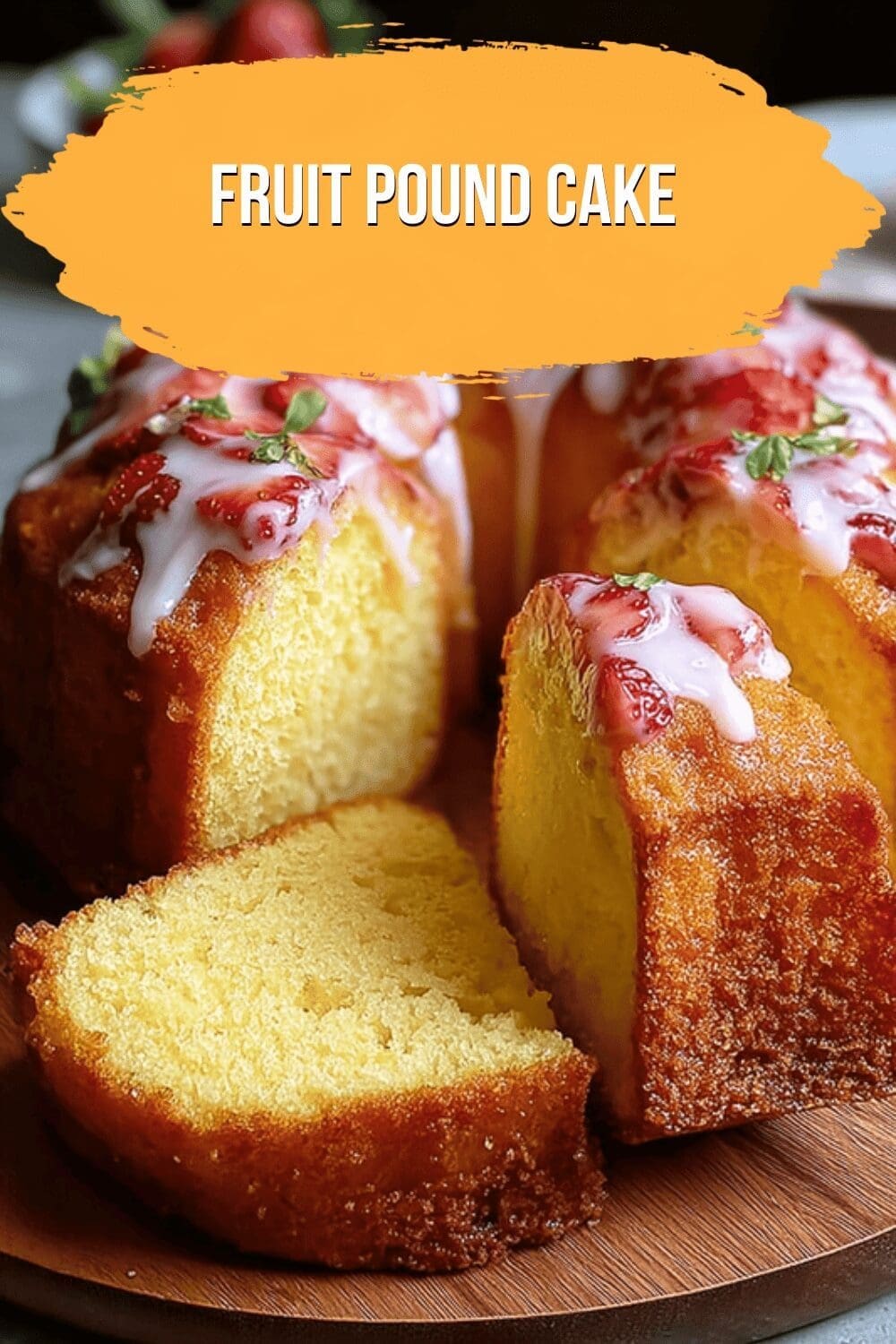 Fruit Pound Cake