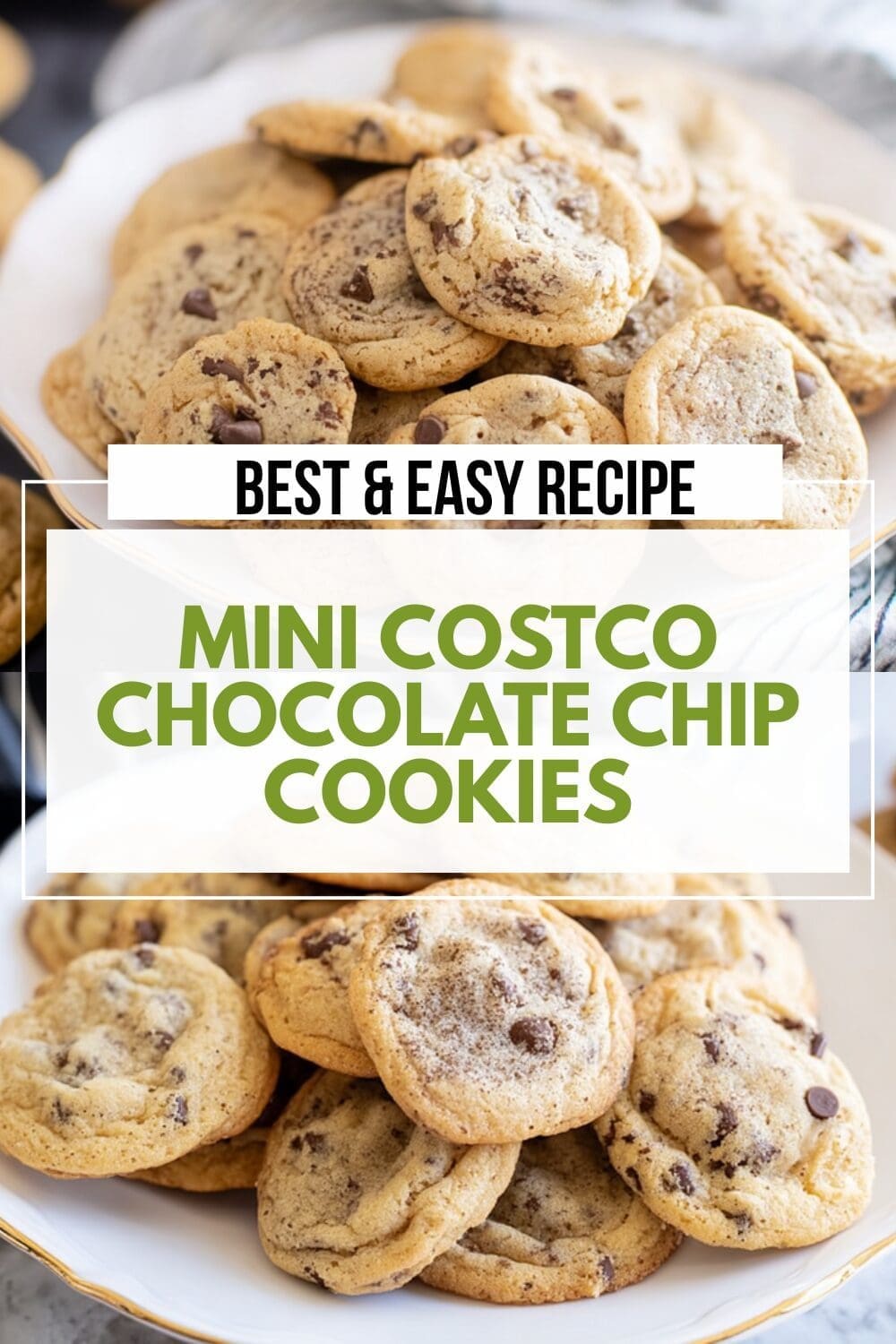 Mini Costco Chocolate Chip Cookies