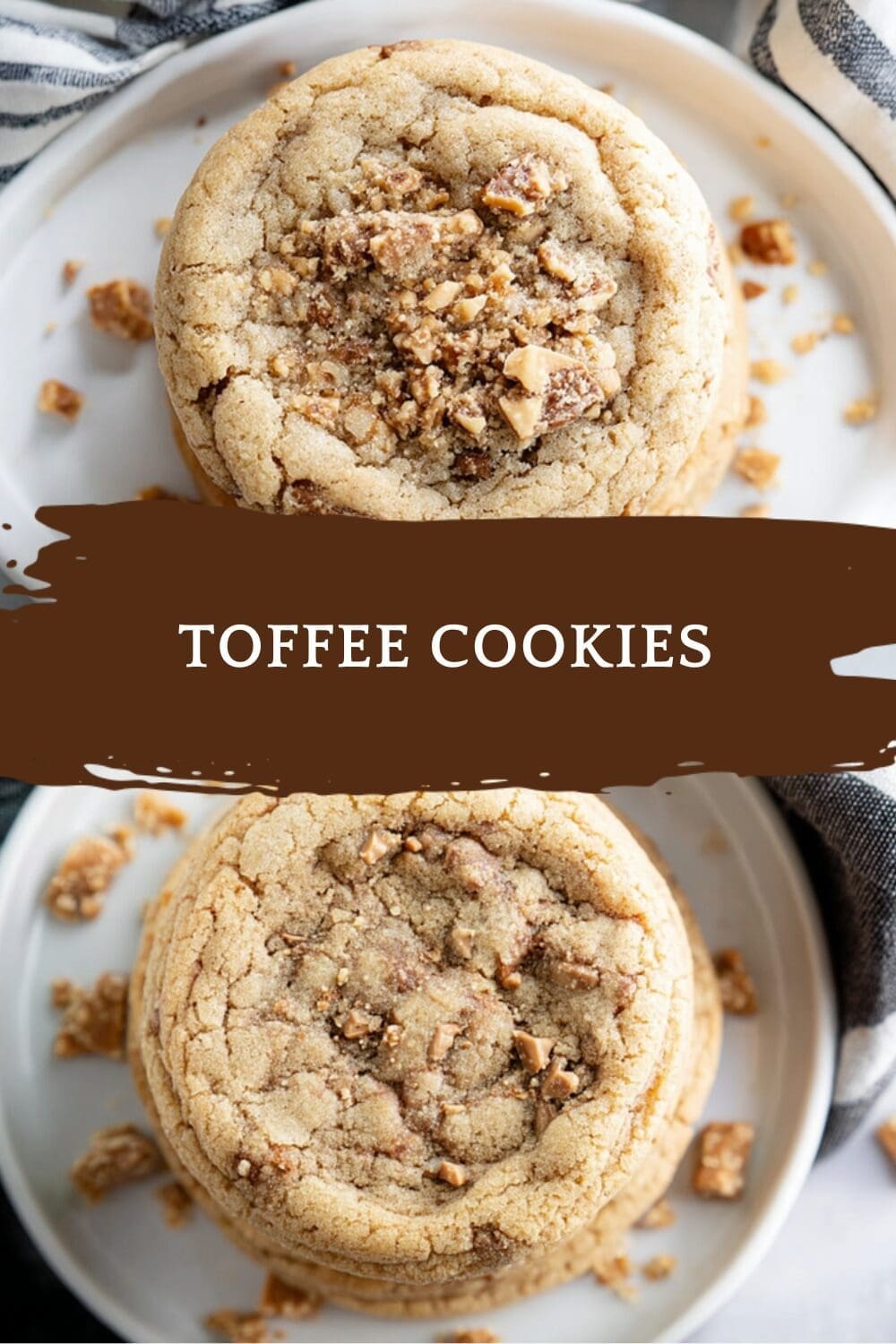 Toffee Cookies