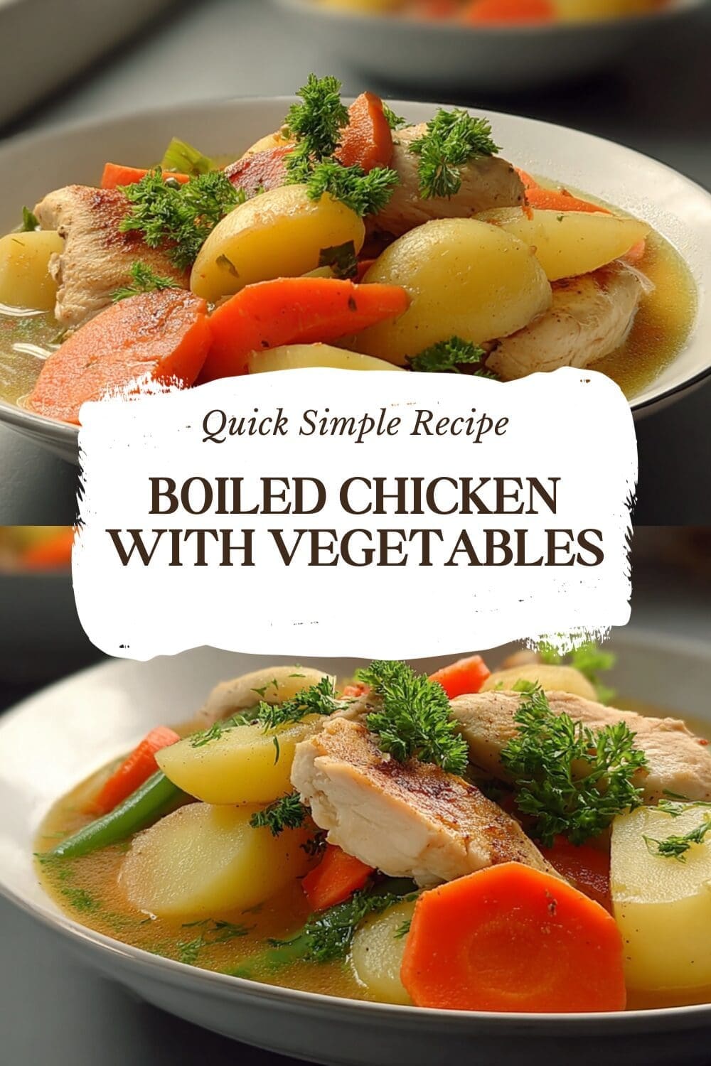 Boiled Chicken With Vegetables