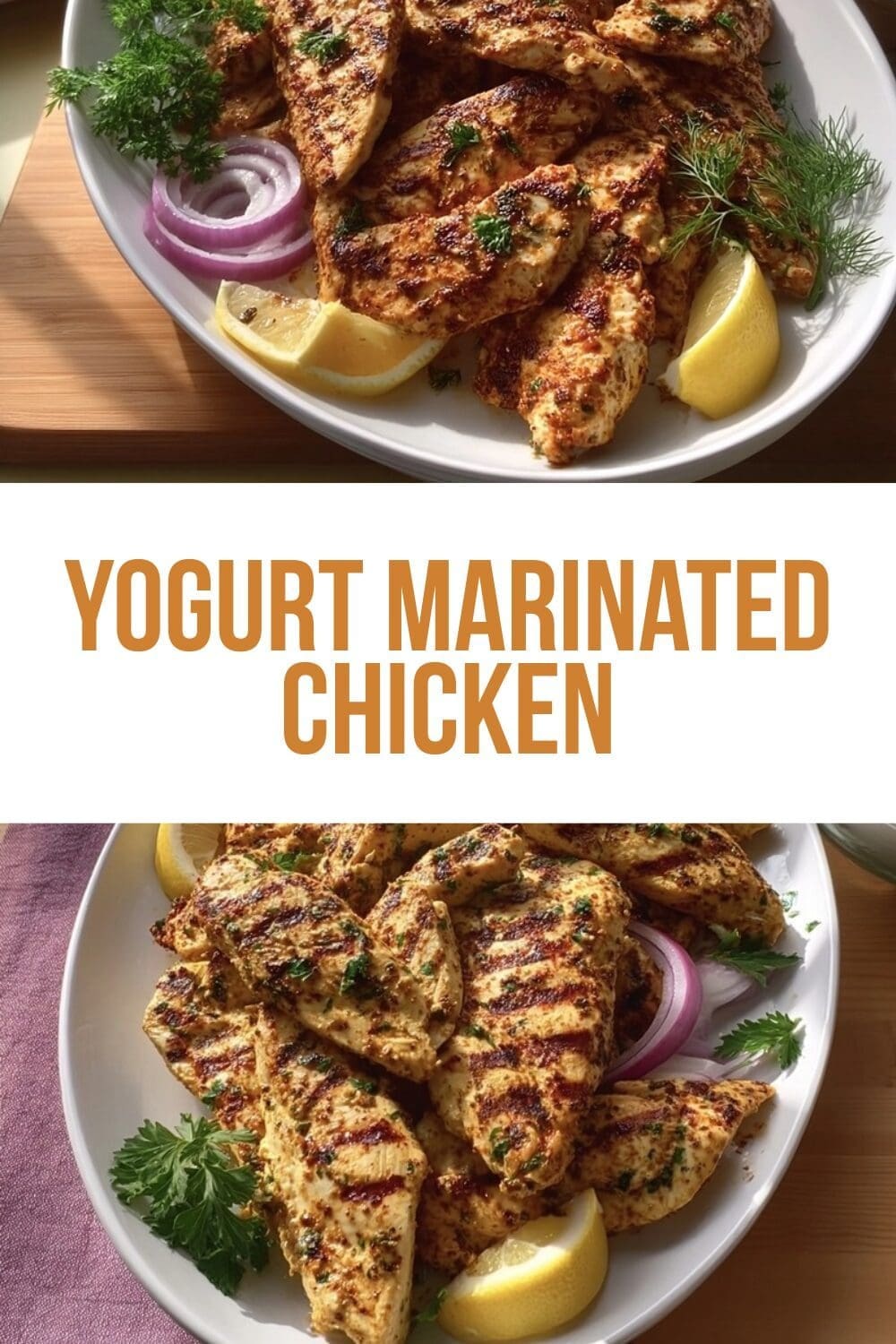 Yogurt Marinated Chicken