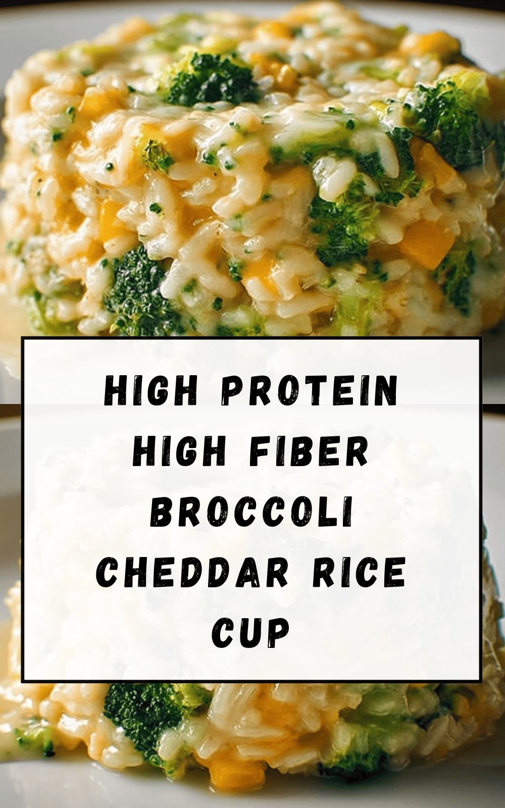 High Protein High Fiber Broccoli Cheddar Rice Cup