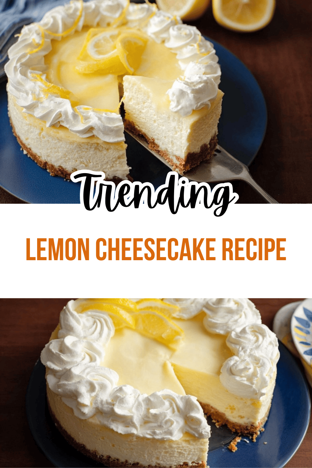 Lemon Cheesecake Recipe