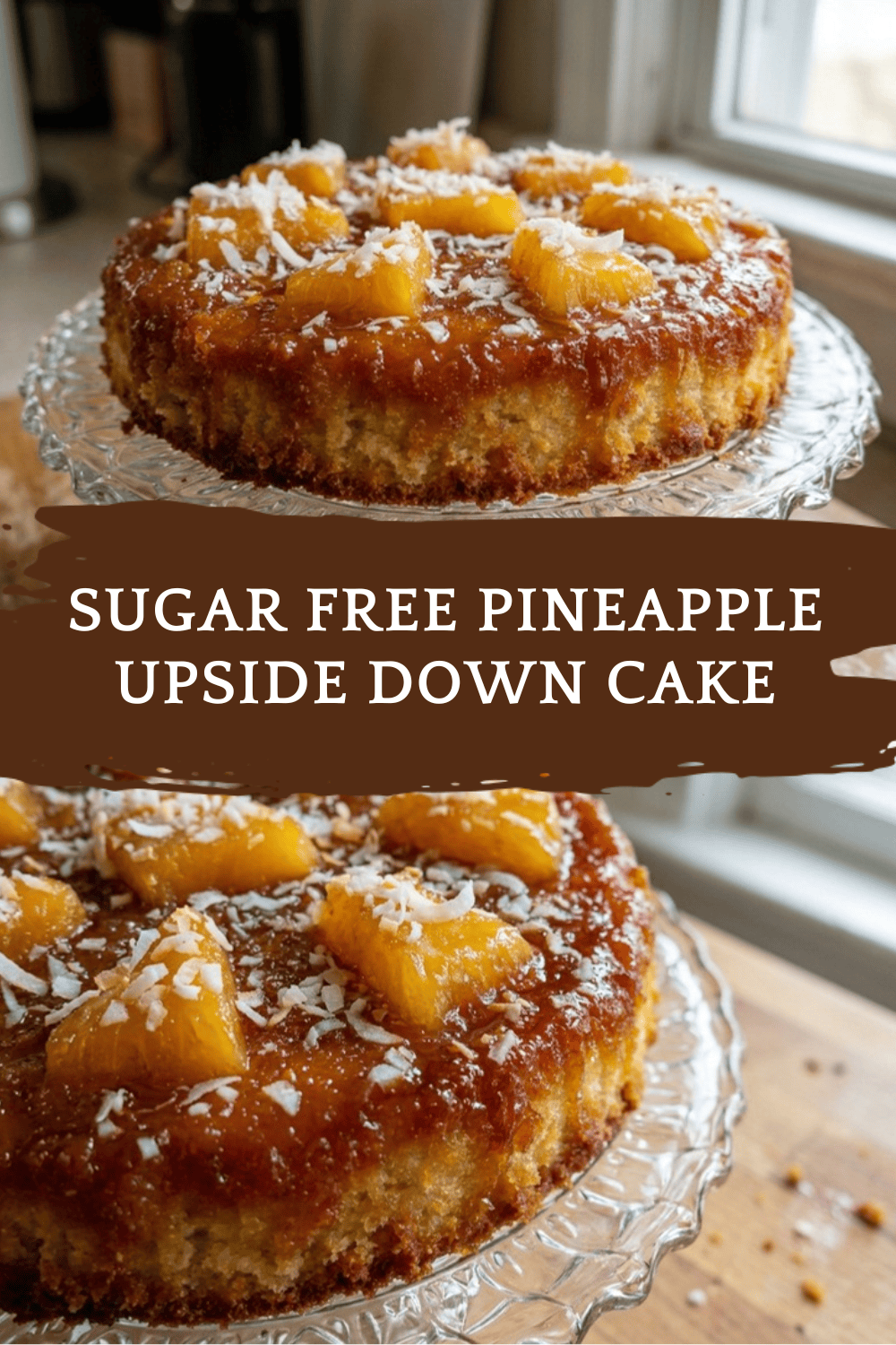 Sugar Free Pineapple Upside Down Cake