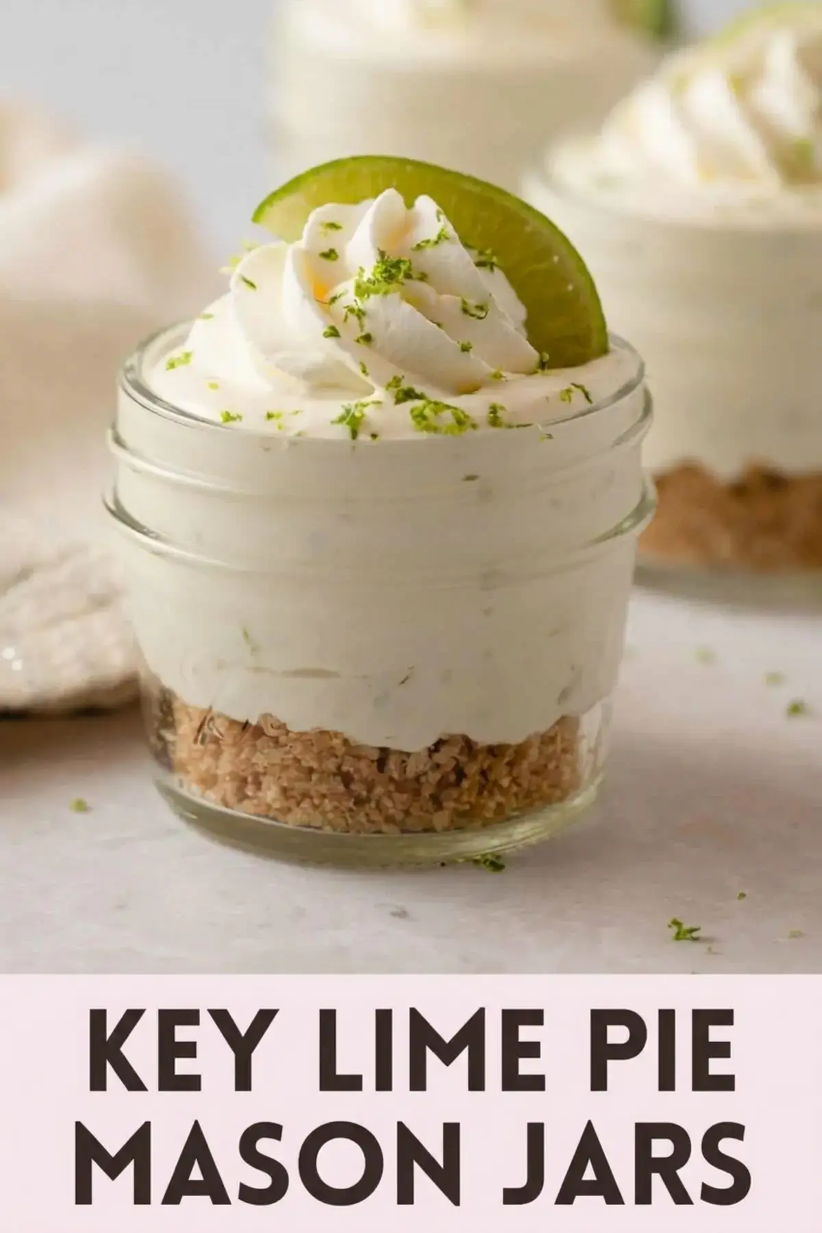 Key Lime Pie Mason Jars, Key Lime Pie Mason Jars (No Bake)